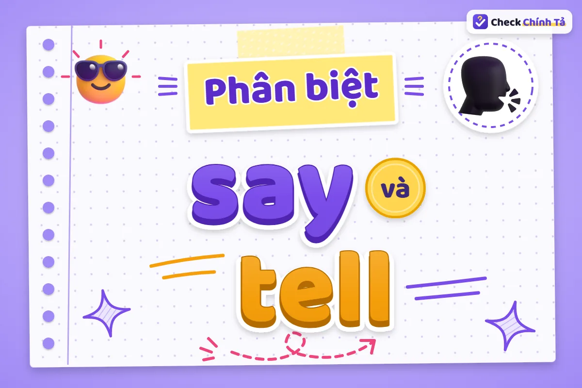 Phân biệt say và tell