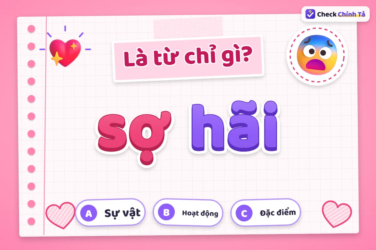 Sợ hãi là từ chỉ gì