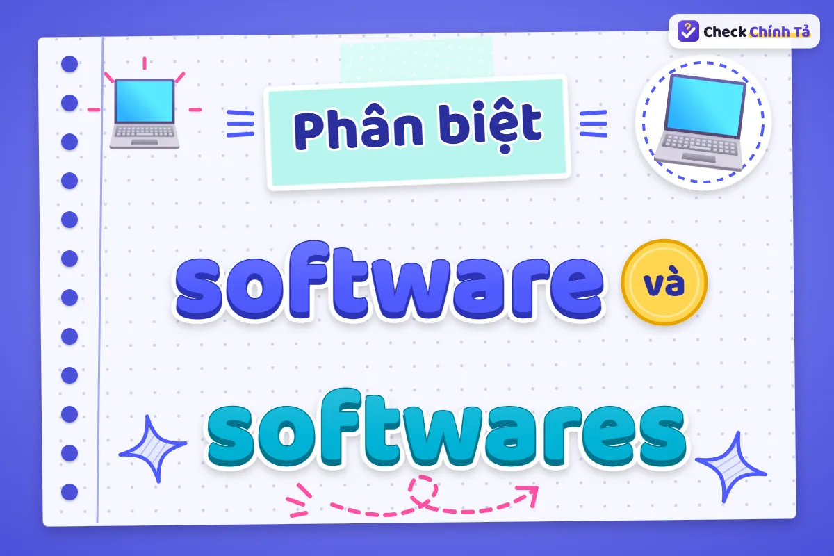 Phân biệt software và softwares