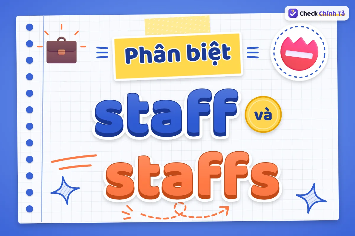 Phân biệt staff và staffs