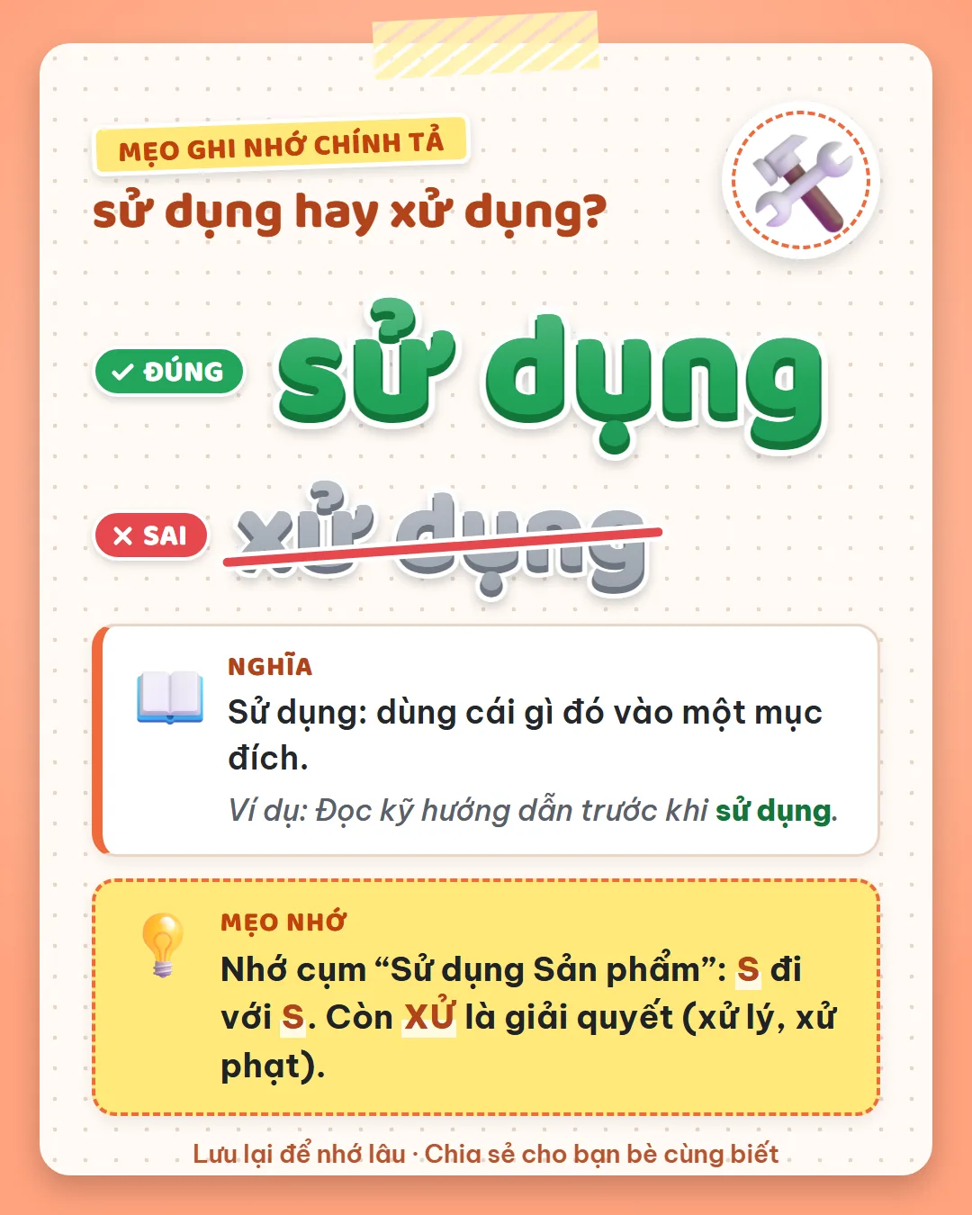 Mẹo ghi nhớ: nhớ cụm “sử dụng sản phẩm”, S đi với S. Còn xử là giải quyết, như xử lý, xử phạt.