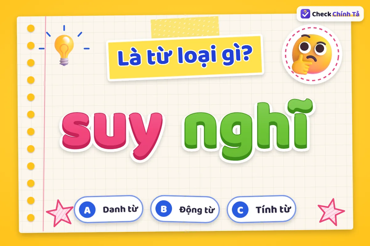 Suy nghĩ là từ loại gì