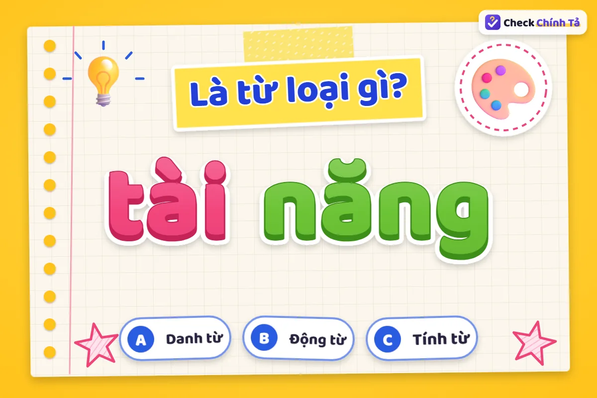Tài năng là từ loại gì
