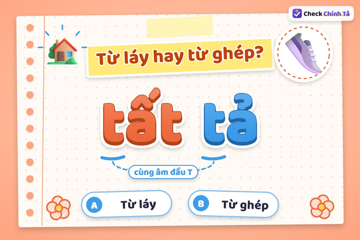 Tất tả là từ láy hay từ ghép