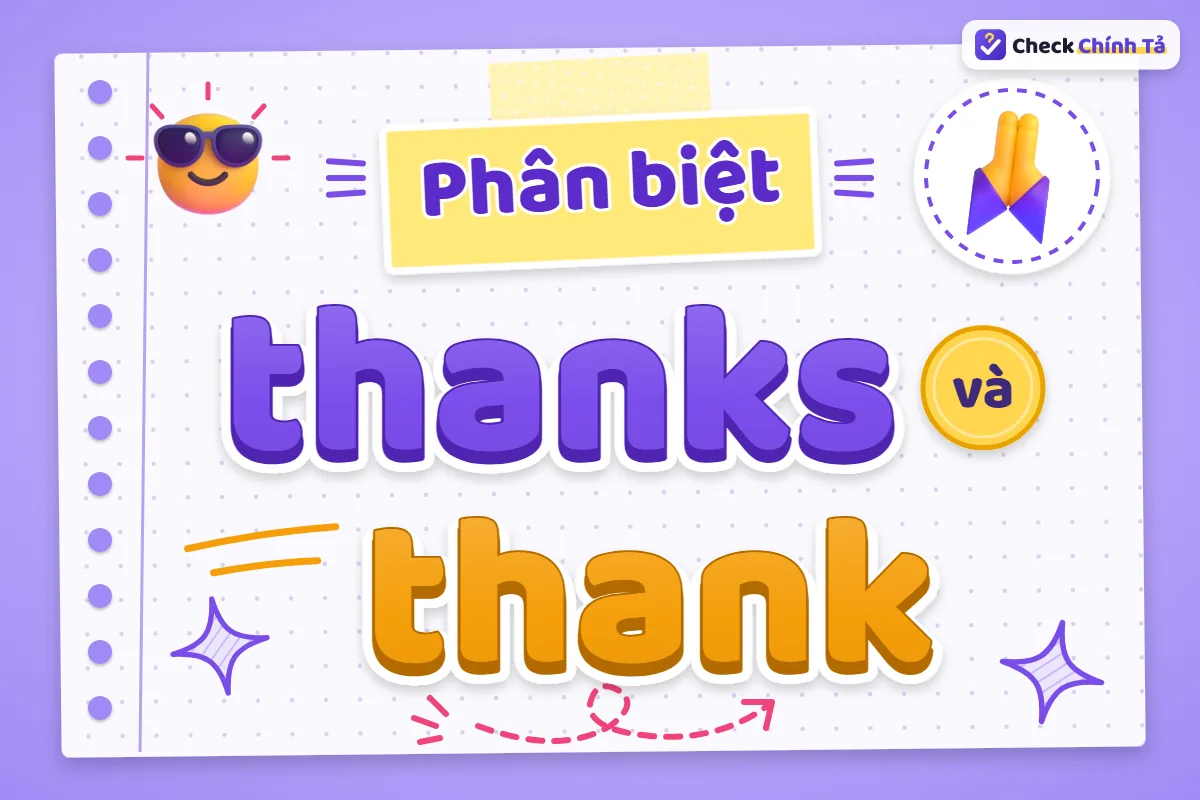 Phân biệt thanks và thank