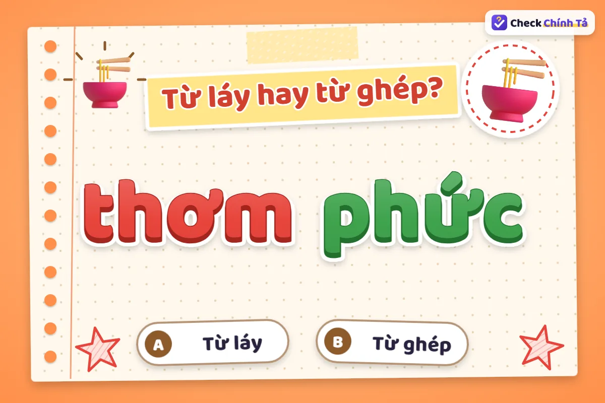 Thơm phức có phải là từ láy không