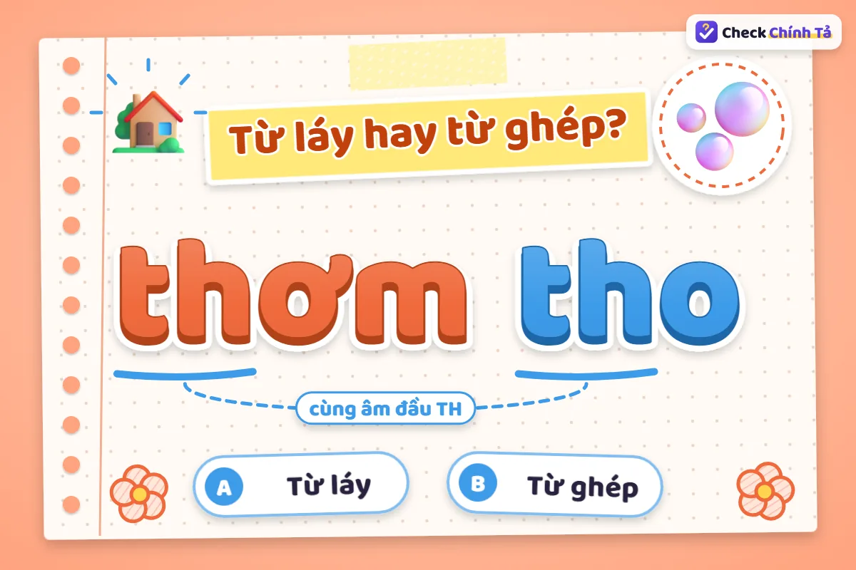 Thơm tho là từ láy hay từ ghép