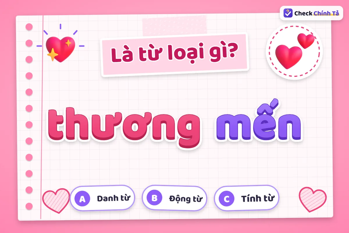 Thương mến là từ loại gì