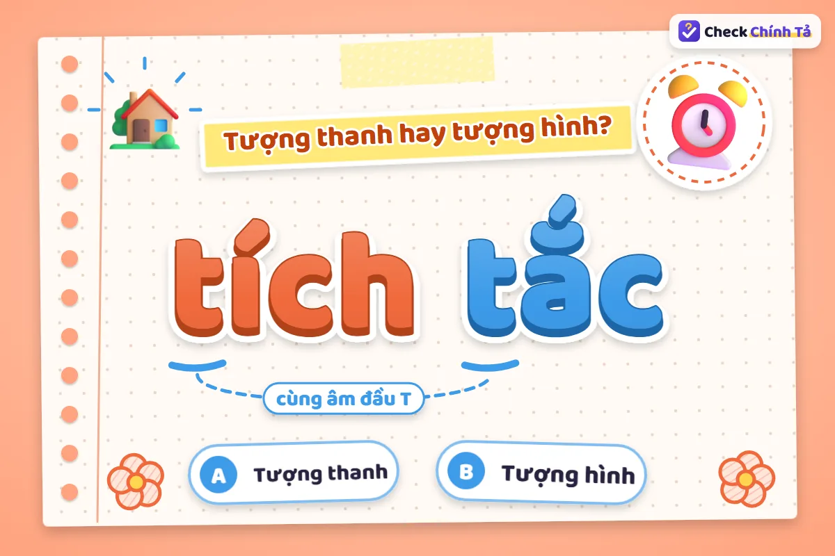 Tích tắc là từ tượng hình hay tượng thanh