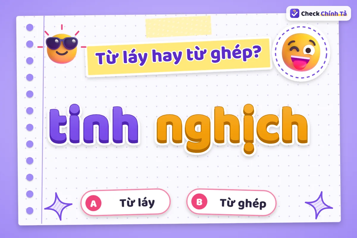 Tinh nghịch là từ láy
