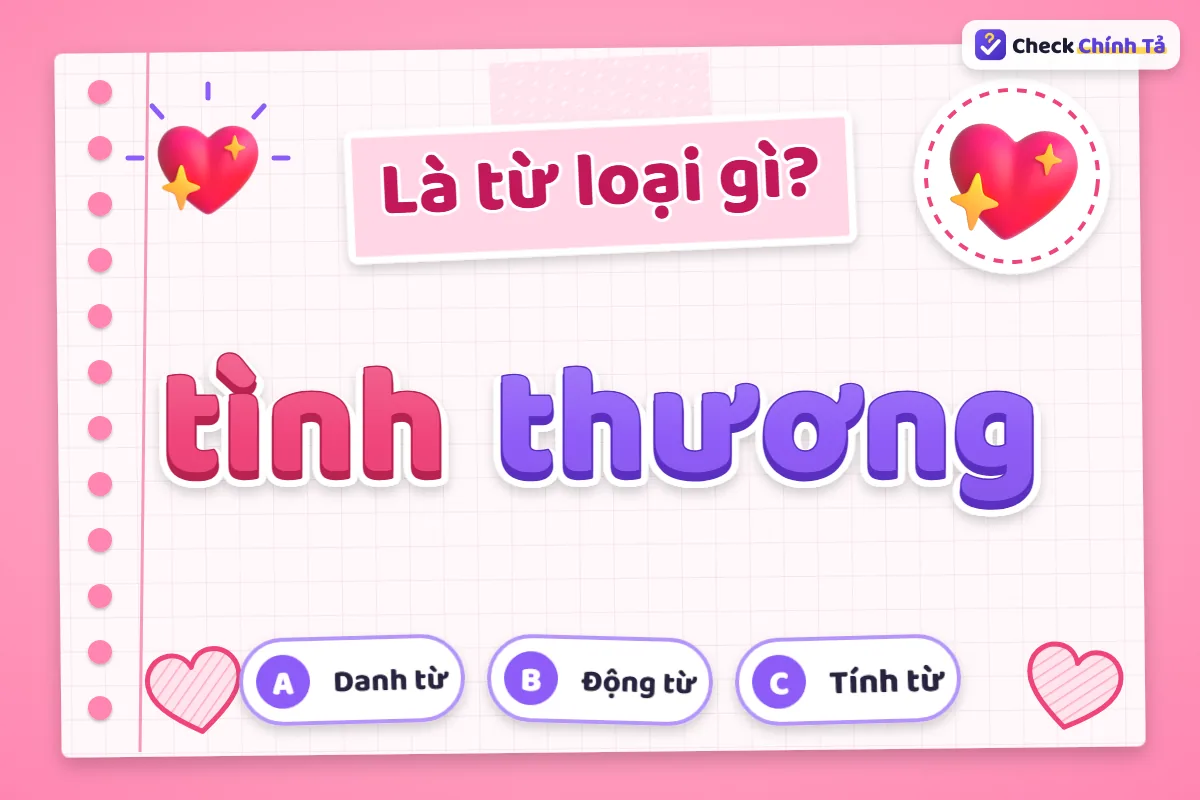 Tình thương là từ loại gì