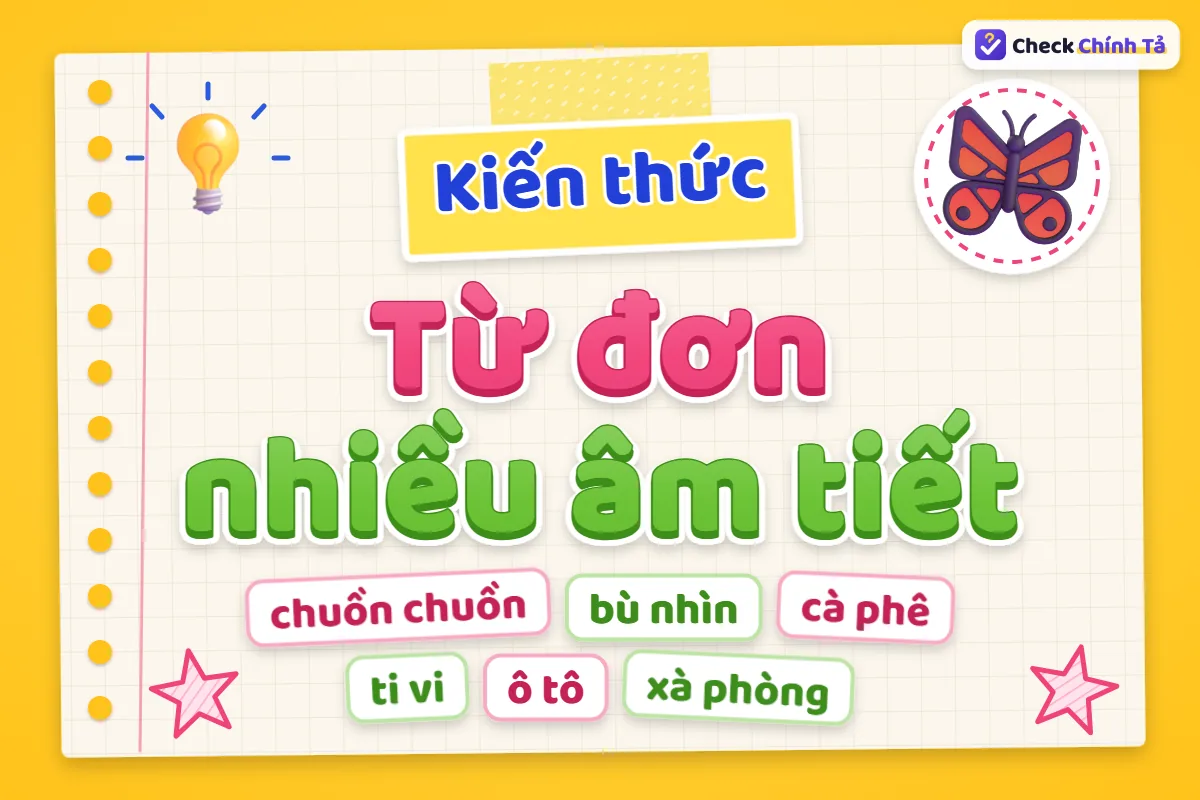 Từ đơn đa âm tiết là gì