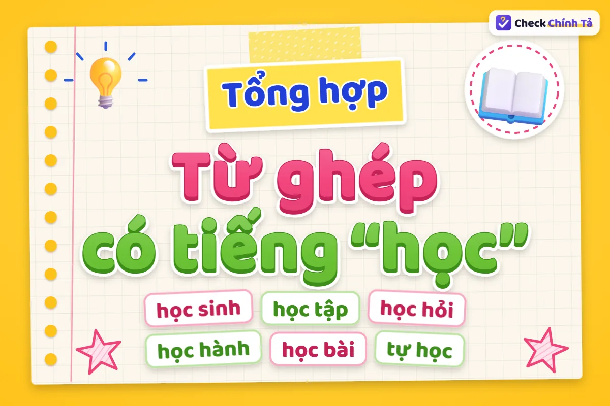 Từ ghép có tiếng học