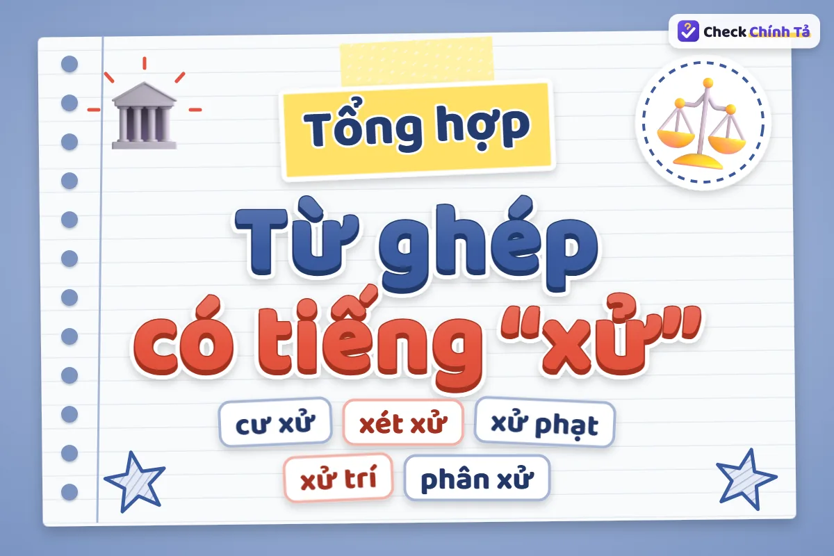 Từ ghép có tiếng xử