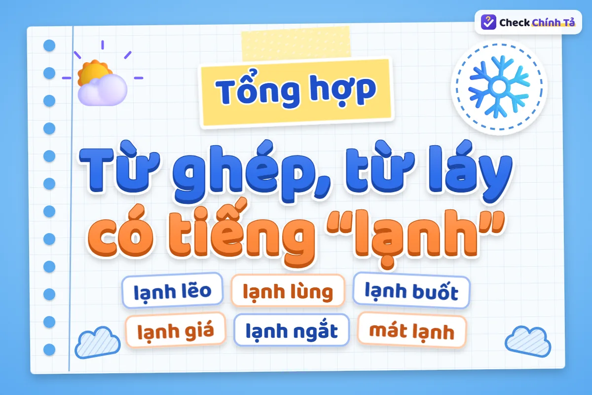 Từ ghép và từ láy có tiếng lạnh