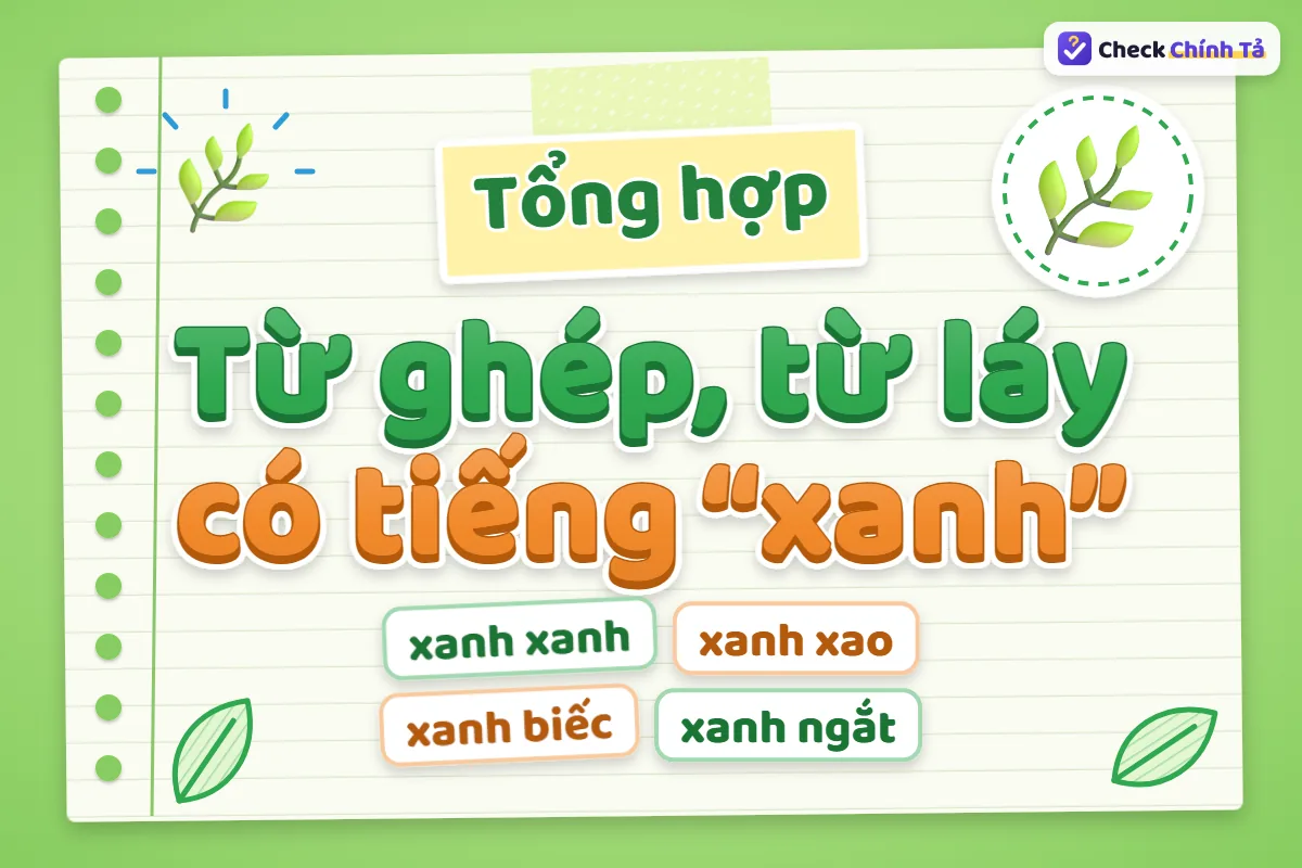 Từ ghép và từ láy có tiếng xanh