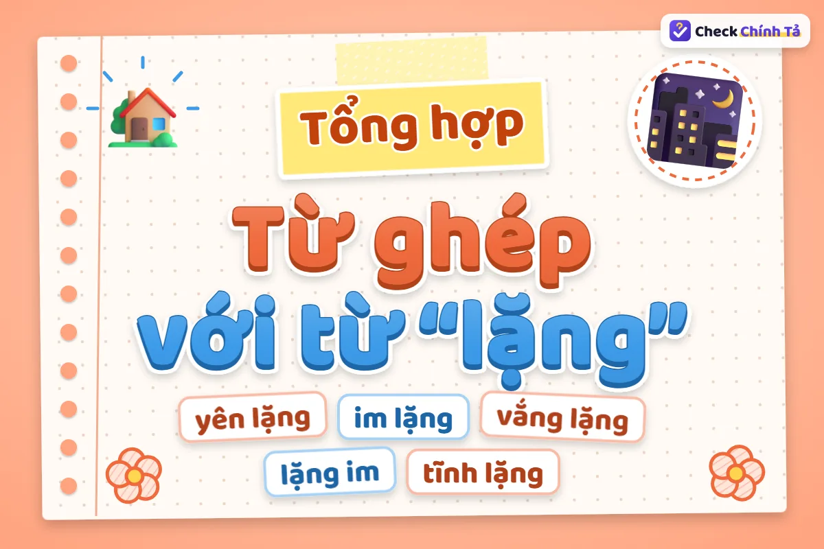 Từ ghép với từ lặng