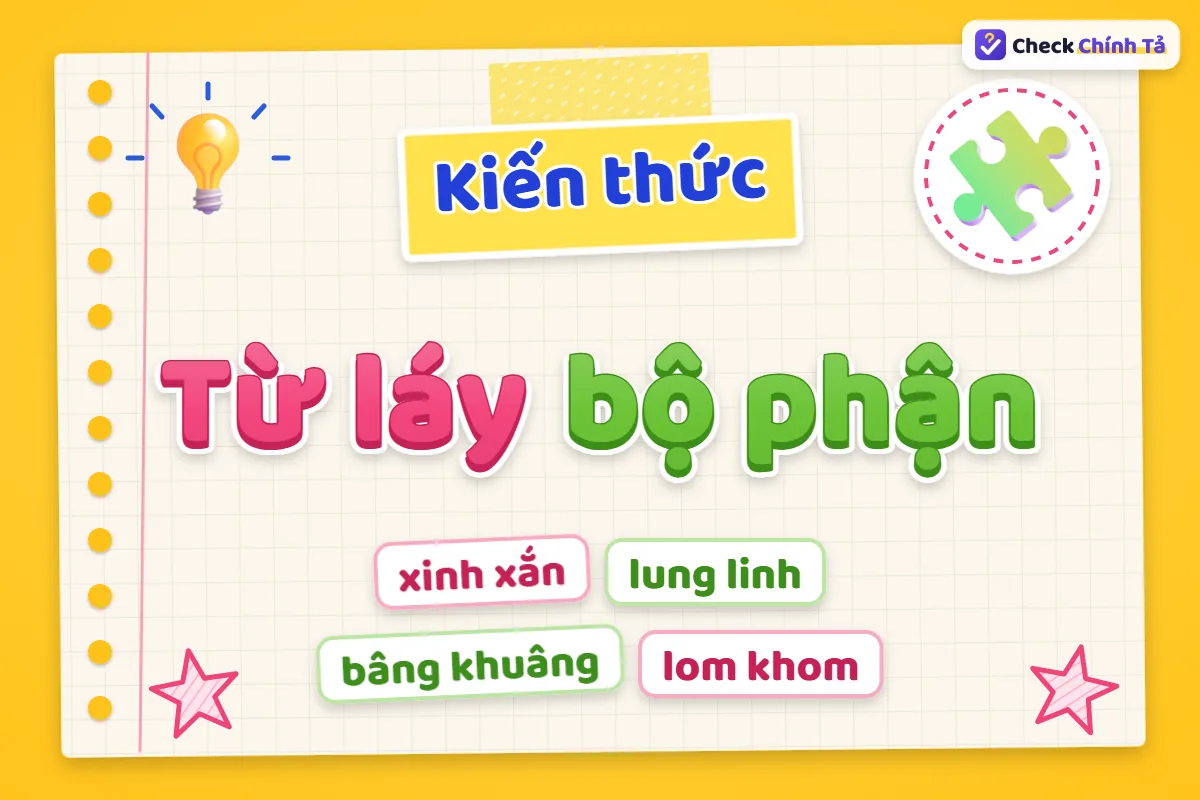 Từ láy bộ phận là gì