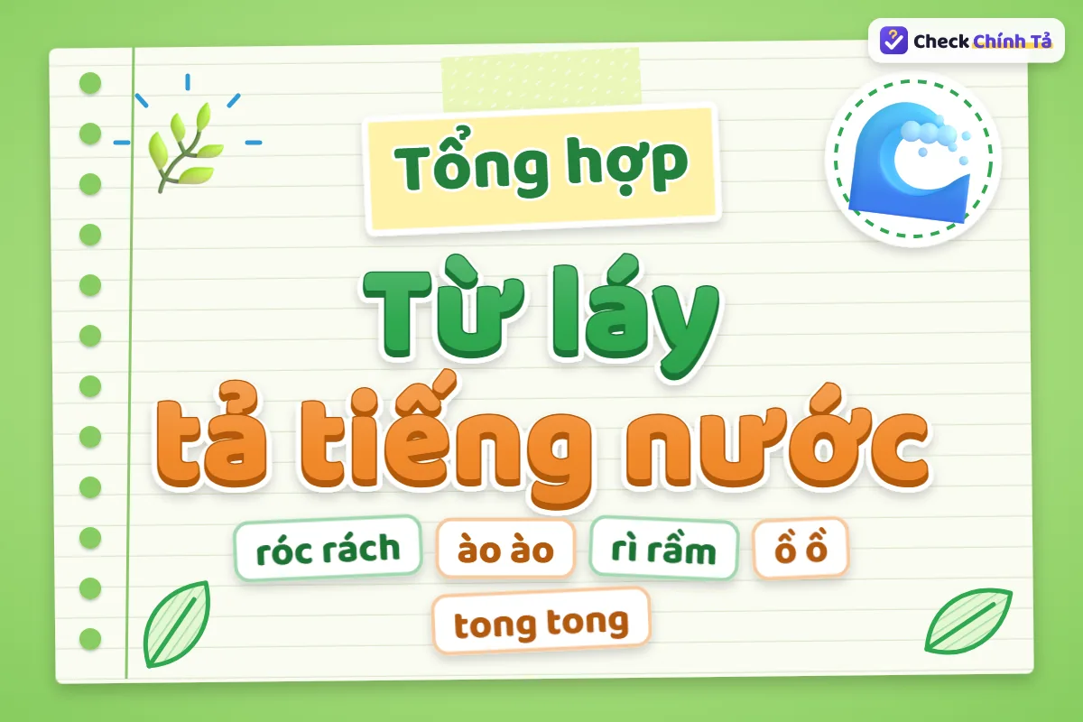 Từ láy chỉ tiếng nước chảy