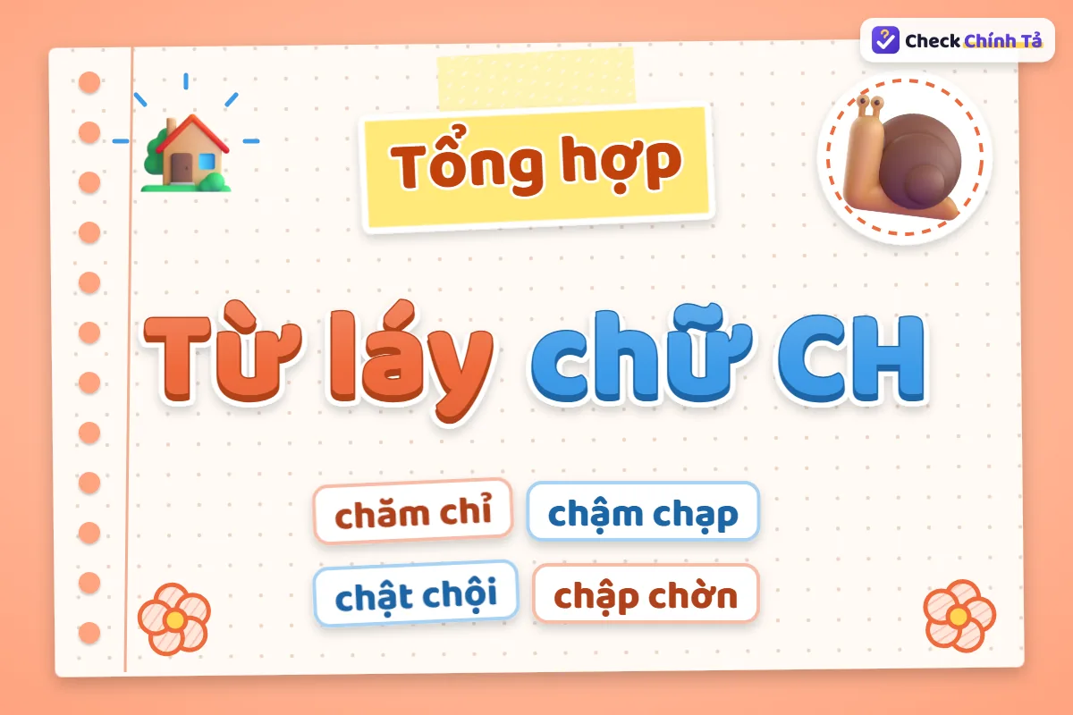 Từ láy chữ CH