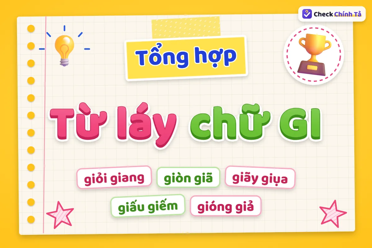 Từ láy chữ GI