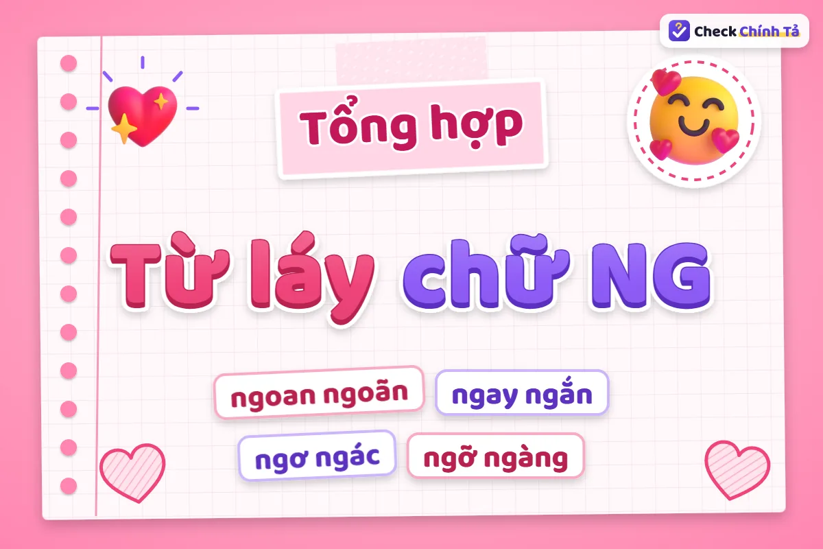 Từ láy chữ NG