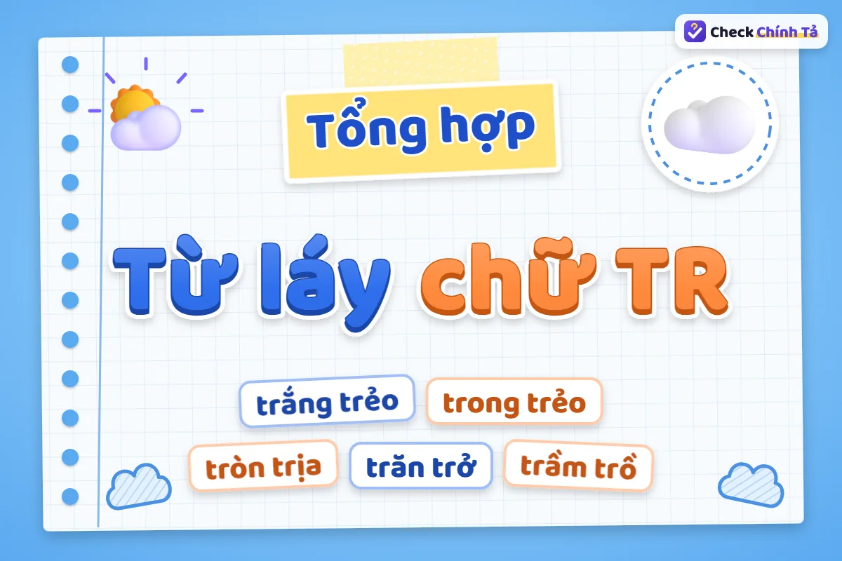 Từ láy chữ TR