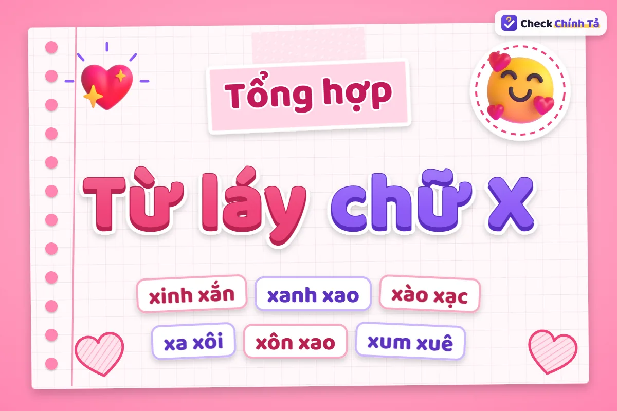 Từ láy chữ X