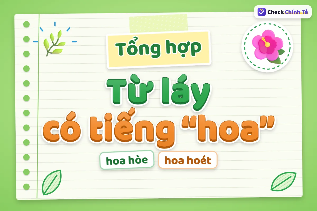 Từ láy có tiếng hoa