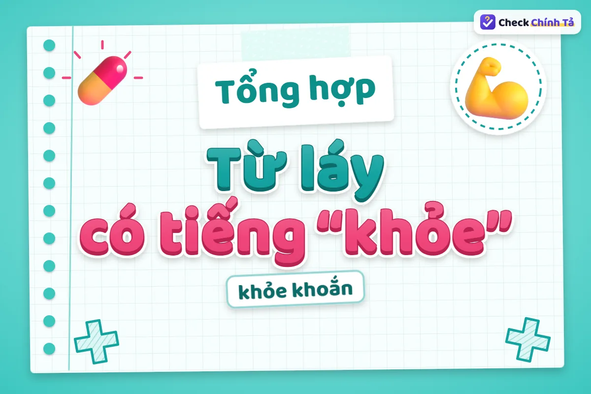 Từ láy có tiếng khỏe
