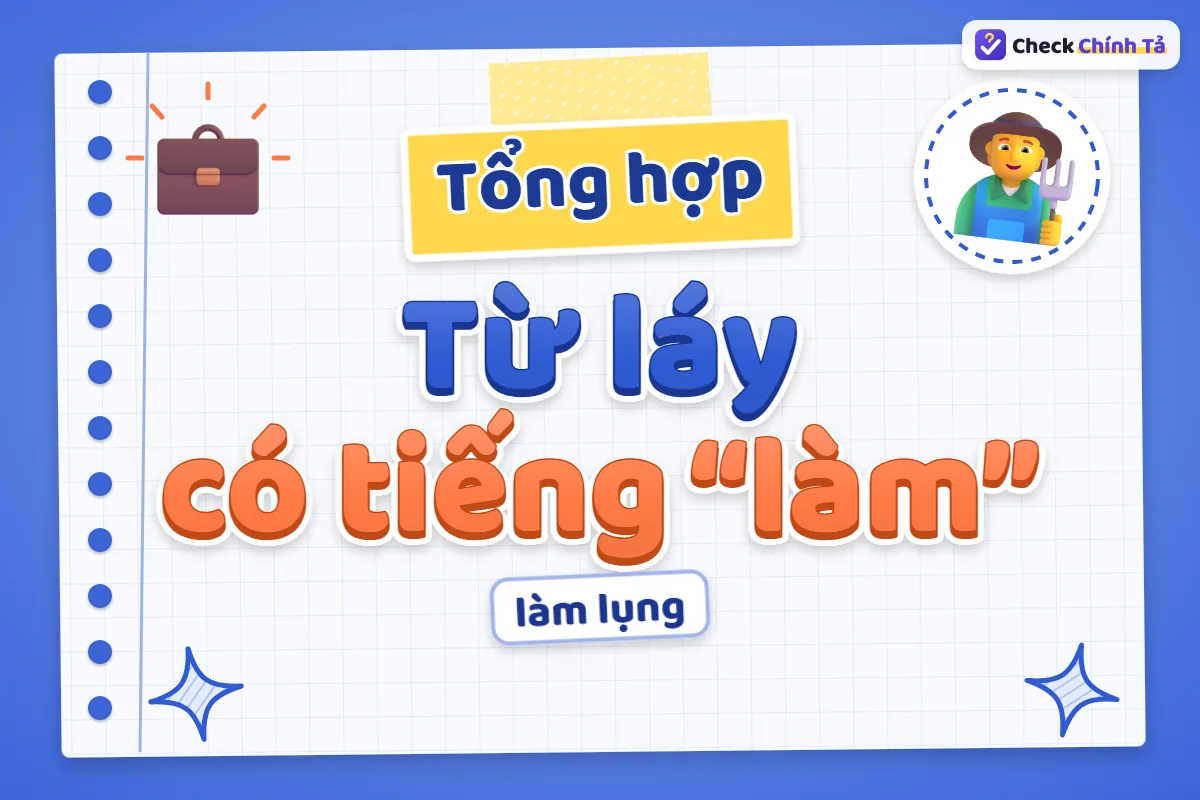 Từ láy có tiếng làm