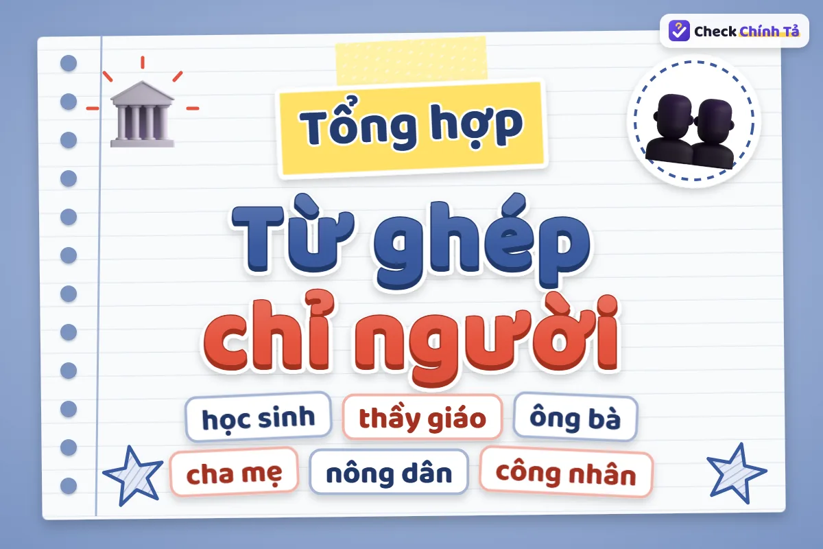 Từ láy, từ ghép chỉ người