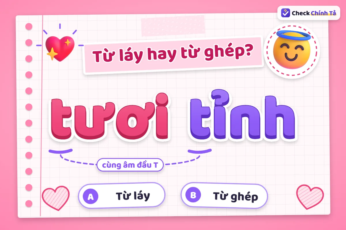 Tươi tỉnh là từ láy hay từ ghép