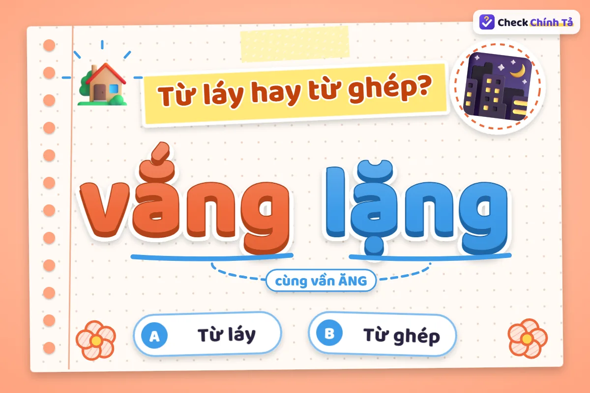 Vắng lặng là từ láy