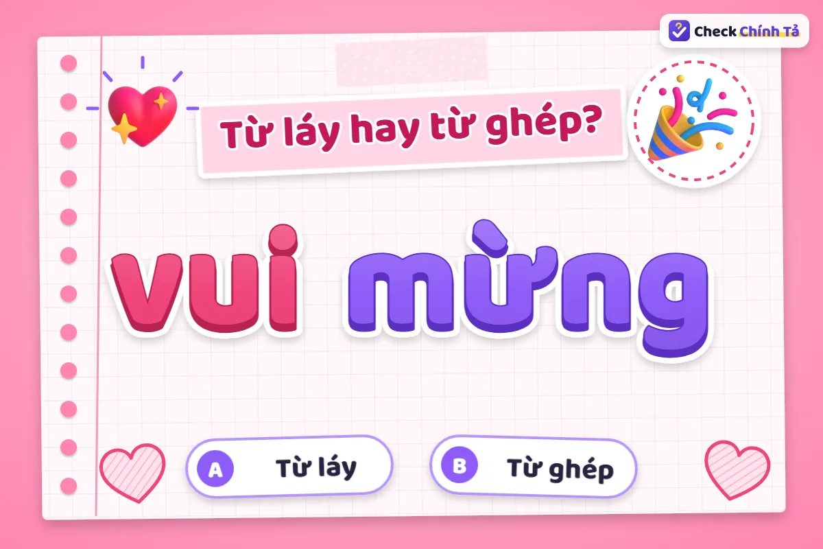 Vui mừng là từ ghép gì