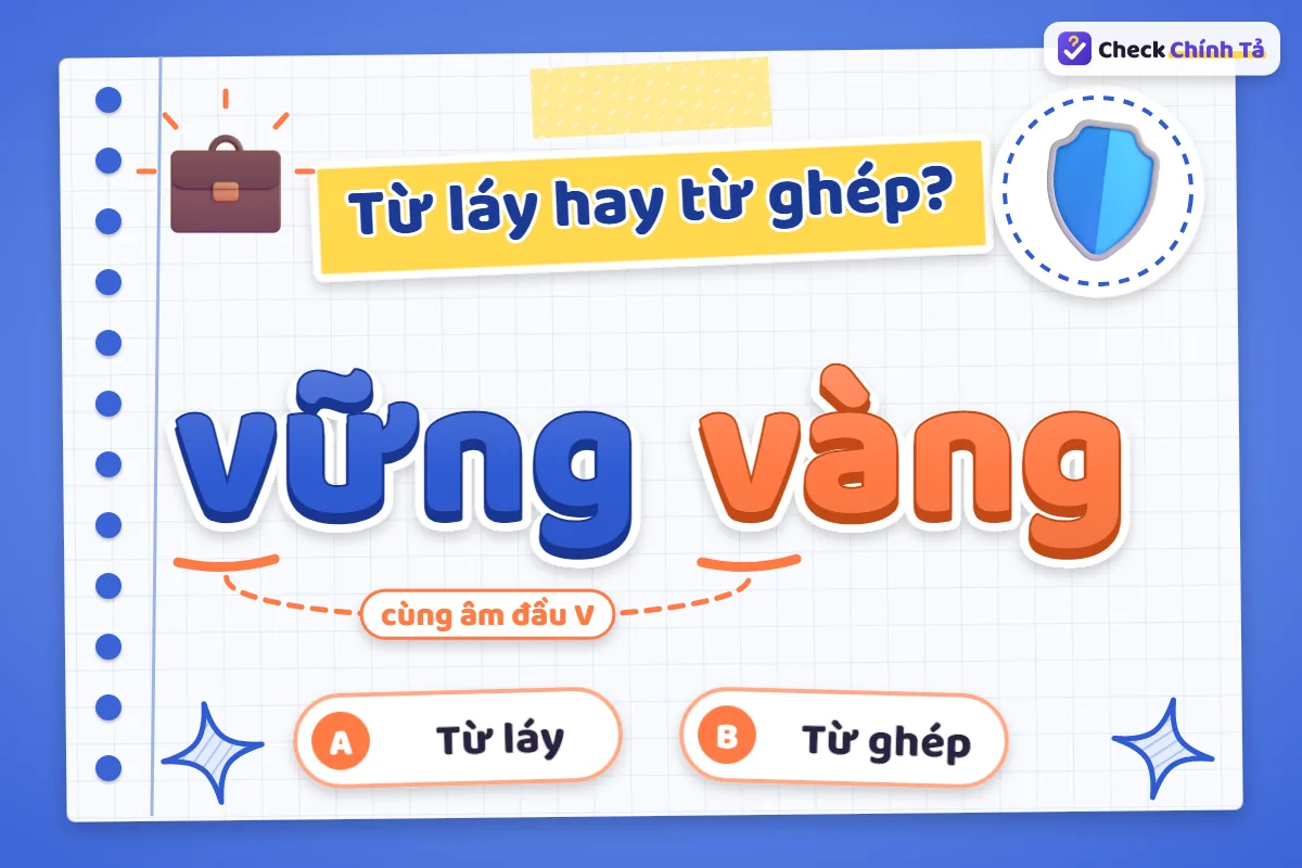 Vững vàng là từ láy hay từ ghép