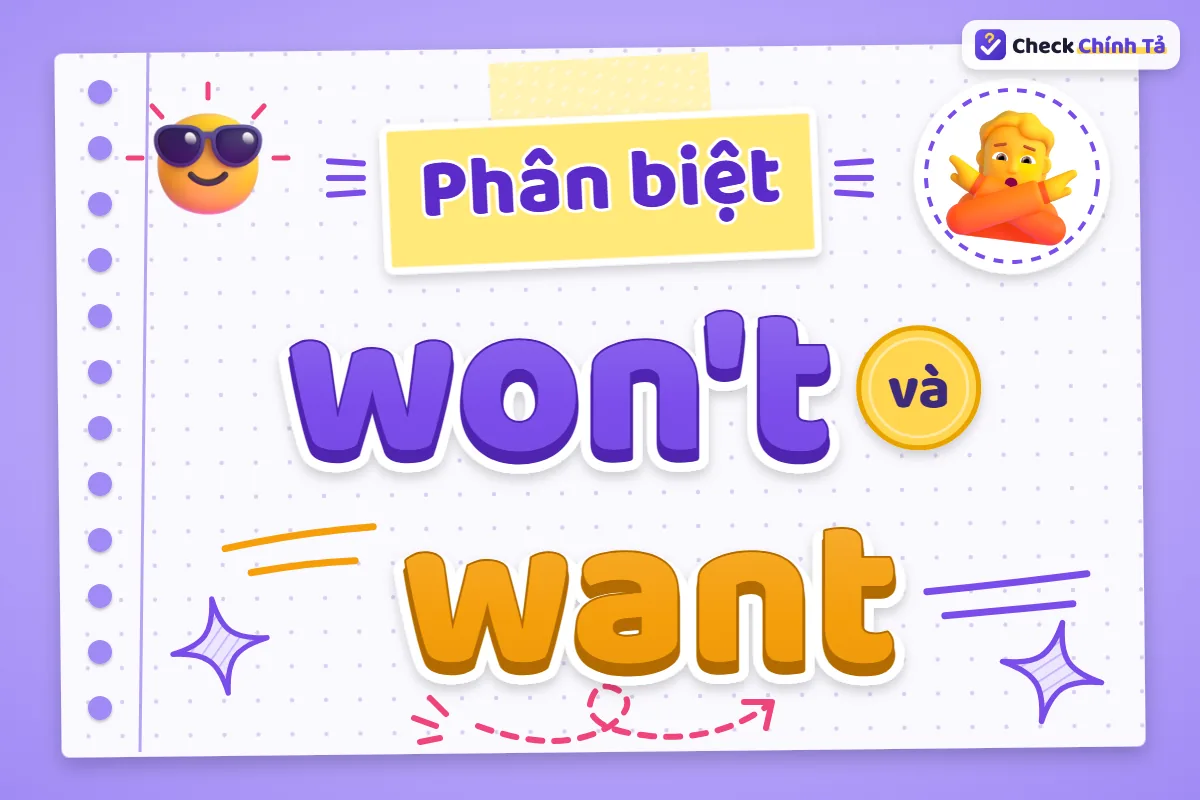 Phân biệt won't và want
