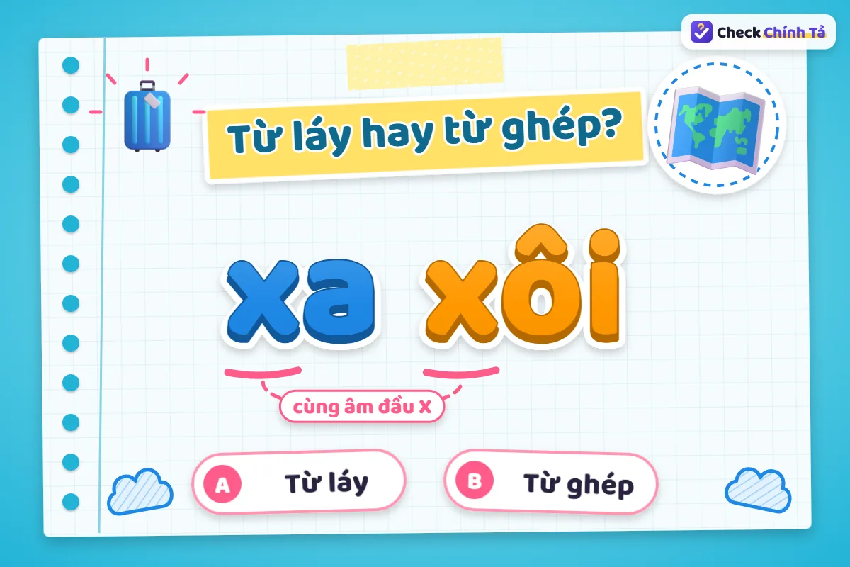 Xa xôi là từ ghép hay từ láy