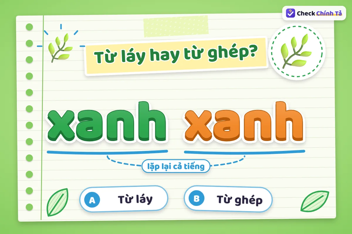 Xanh xanh là từ láy hay từ ghép