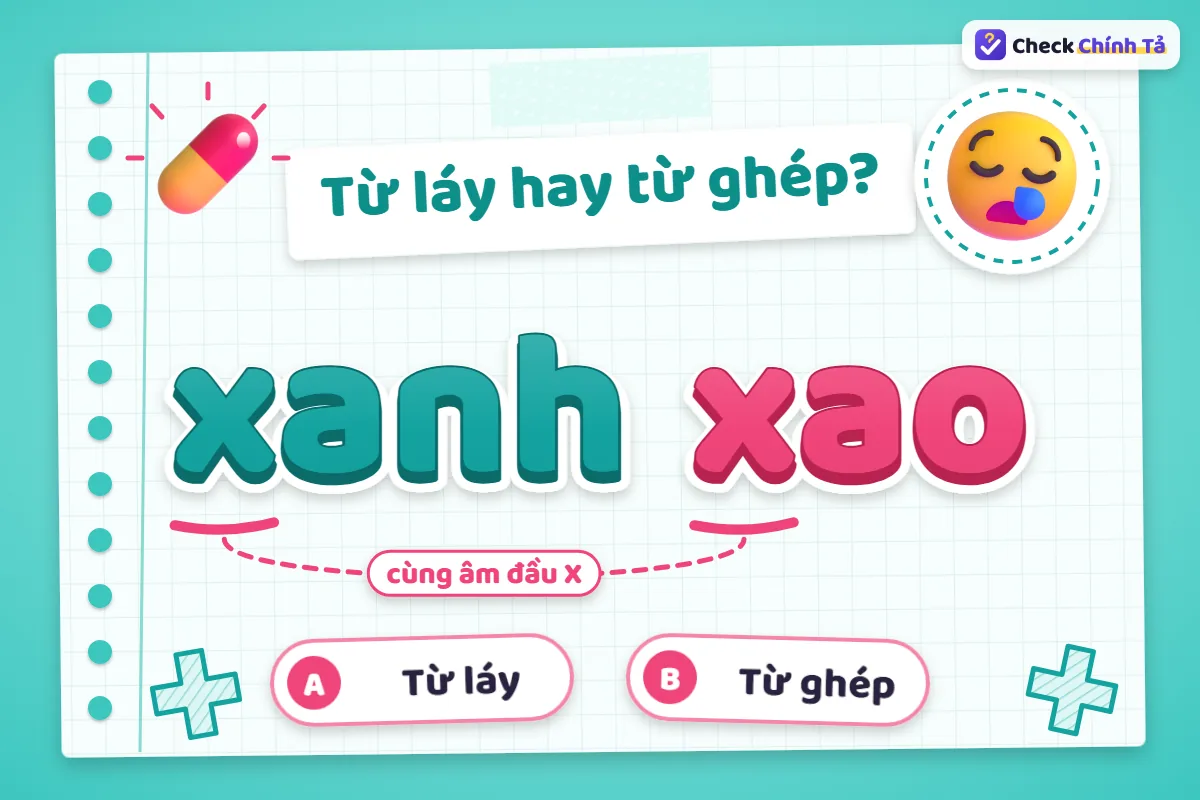 Xanh xao là từ ghép hay từ láy