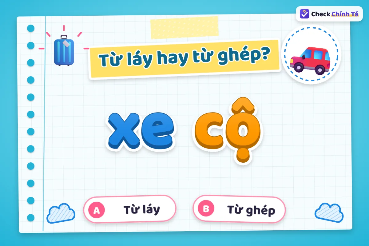 Xe cộ là từ láy hay từ ghép