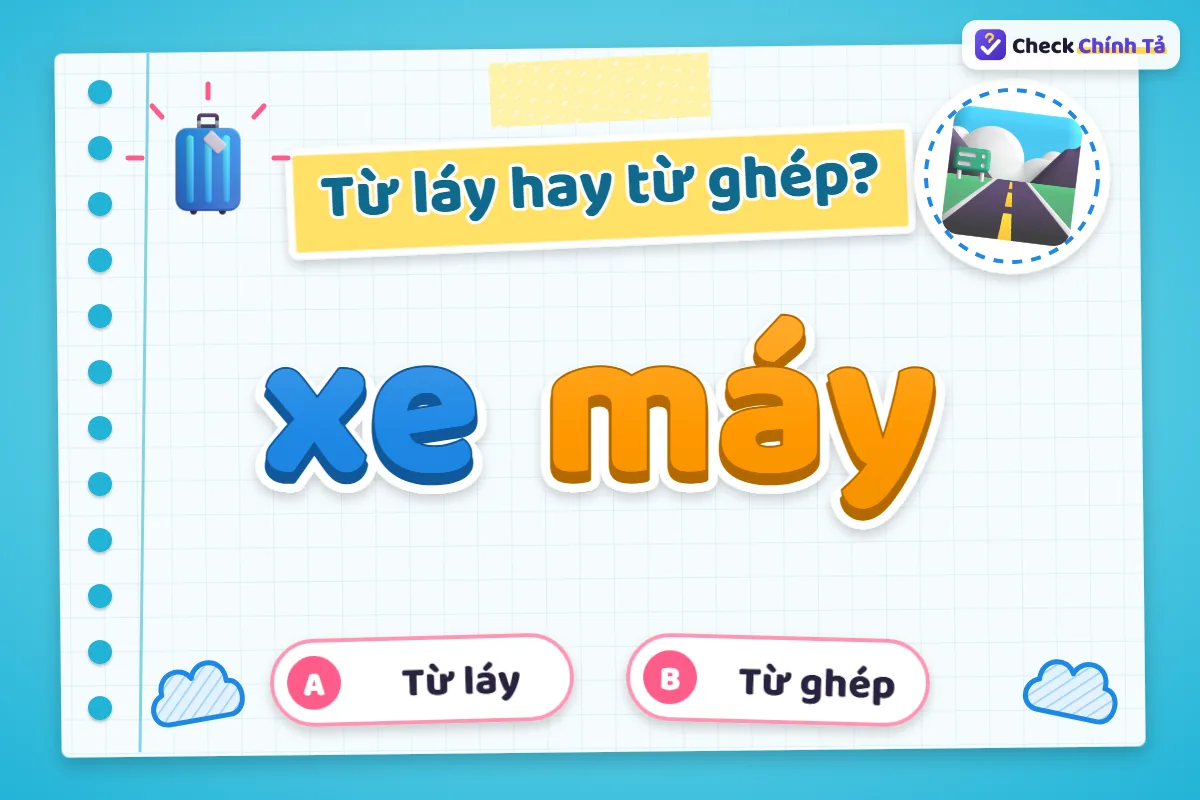 Xe máy là từ ghép gì