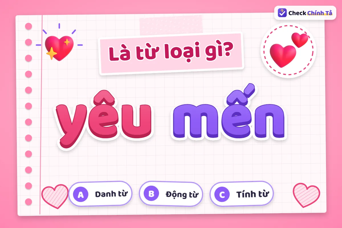 Yêu mến là từ loại gì
